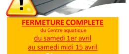 Aquadick : fermeture pour compétition et vidange